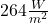 264 \frac{W}{m^2}