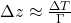 \Delta z \approx \frac{\Delta T}{\Gamma}