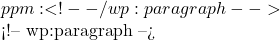 ppm: <!-- /wp:paragraph -->  <!-- wp:paragraph --> 