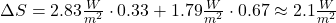 \Delta S = 2.83 \frac{W}{m^2}\cdot 0.33 +1.79\frac{W}{m^2}\cdot 0.67 \approx 2.1 \frac{W}{m^2}