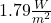 1.79 \frac{W}{m^2}